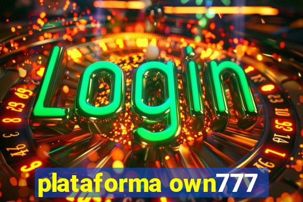 plataforma own777